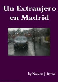 Un Extranjero en Madrid