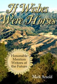 If Wishes Were Horses