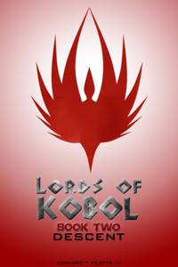 Lords of Kobol - Book Two: Descent