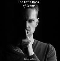 Little Book of Scams: Swindling for Fun and Profit!