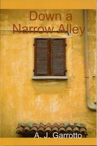 Down a Narrow Alley