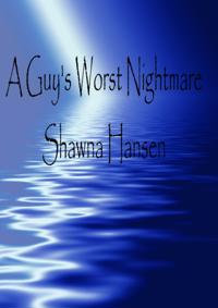 Guy's Worst Nightmare