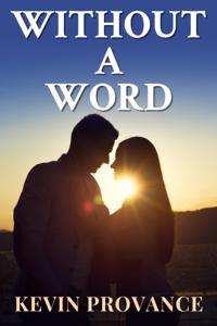 Without a Word