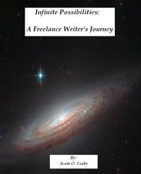 Infinite Possibilities: A Freelance Writer's Journey