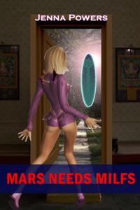 Mars Needs MILFs