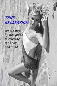 True Relaxation