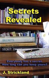 Secrets Revealed