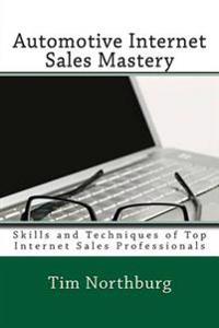 Automotive Internet Sales Mastery