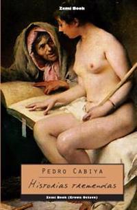 Historias tremendas / Tremendous Stories