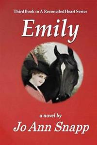 Emily: Reconciled Heart Sequel