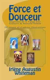 Force et Douceur
