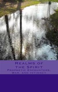 Realms of the Spirit