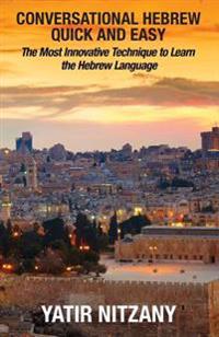 Conversational Hebrew Quick and Easy