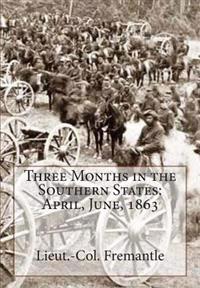 Kirjan kansi "Three Months in the Southern States: April, June, 1863"
