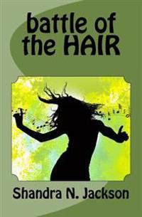 battle of the HAIR