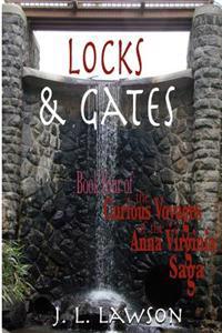 Locks & Gates: Book Four of The Curious Voyages of the Anna Virginia Saga