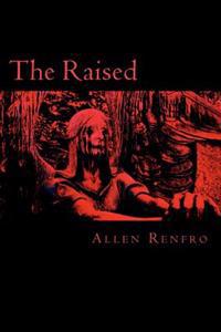 The Raised