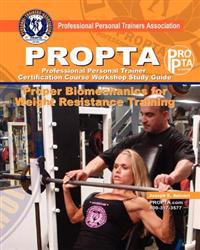 PROPTA Professional Personal Trainer Certification Course Workshop Study Guide