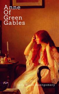 Anne Of Green Gables