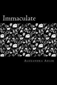 Immaculate: Vol I: Awakening