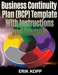 Business Continuity Plan Template With Instructions and Example