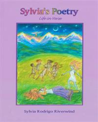 Sylvia's Poetry: A Life in Verse