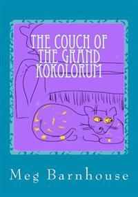 The Couch of the Grand Kokolorum