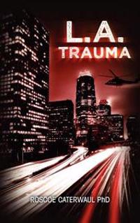 L.a. Trauma