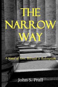 The Narrow Way