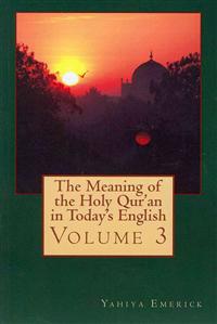 The Meaning of the Holy Qur'an in Today's English