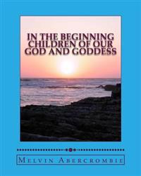 In The Beginning