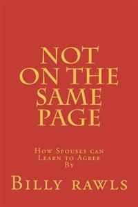 Not On The Same Page: When spouses can not agree