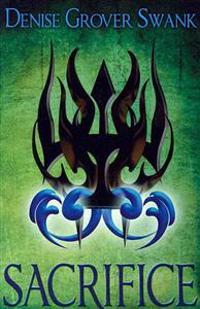 Sacrifice: The Chosen #3