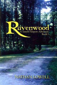Ravenwood: A Tanyth Fairport Adventure