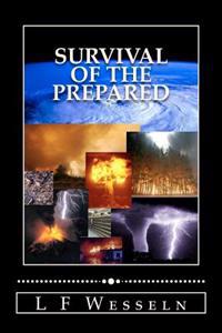 Survival of the Prepared