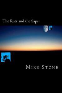The Rats and the Saps