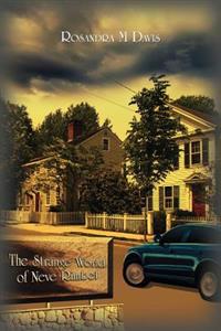 The Strange World of Neve Rimbel