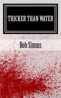 Thicker Than Water: The Sequel to The Young Demon Keeper