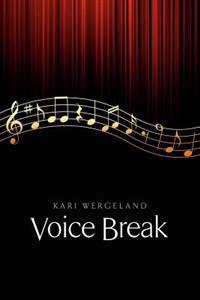 Voice Break