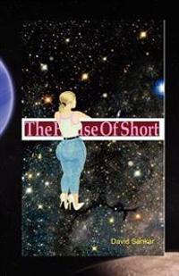 The House Of Short