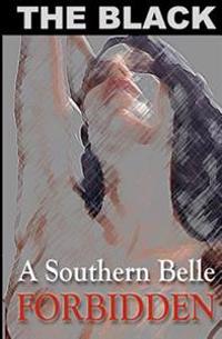A Southern Belle: Forbidden