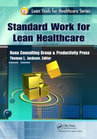 Lean Tools for Healthcare Series