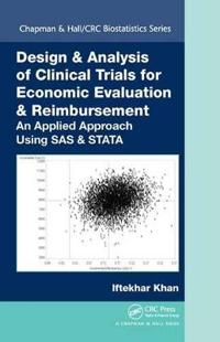 Bokomslag för "Design & Analysis of Clinical Trials for Economic Evaluation & Reimbursement"