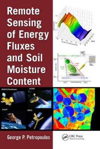 Bokomslag för "Remote Sensing of Energy Fluxes and Soil Moisture Content"