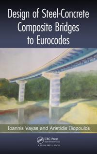 Design of Steel-Concrete Composite Bridges to Eurocodes