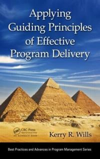 Applying Guiding Principles of Effective Program Delivery