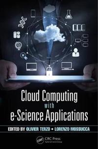 Bokomslag för "Cloud Computing with e-Science Applications"