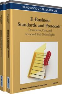 Handbook of Research on E-Business Standards and Protocols