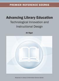 Advancing Library Education: Technological Innovation and Instructional Design