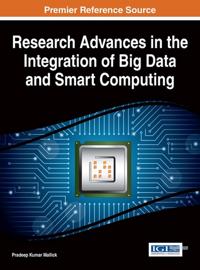 Research Advances in the Integration of Big Data and Smart Computing